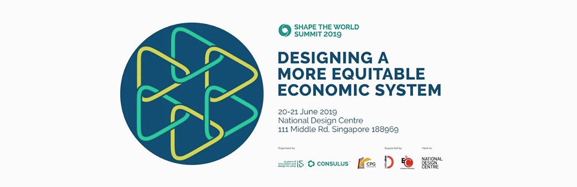 Shape The World Summit 2019 was held in Singapore from 20-21 June where over 300 leaders from 16 nations address the issue of global inequality.